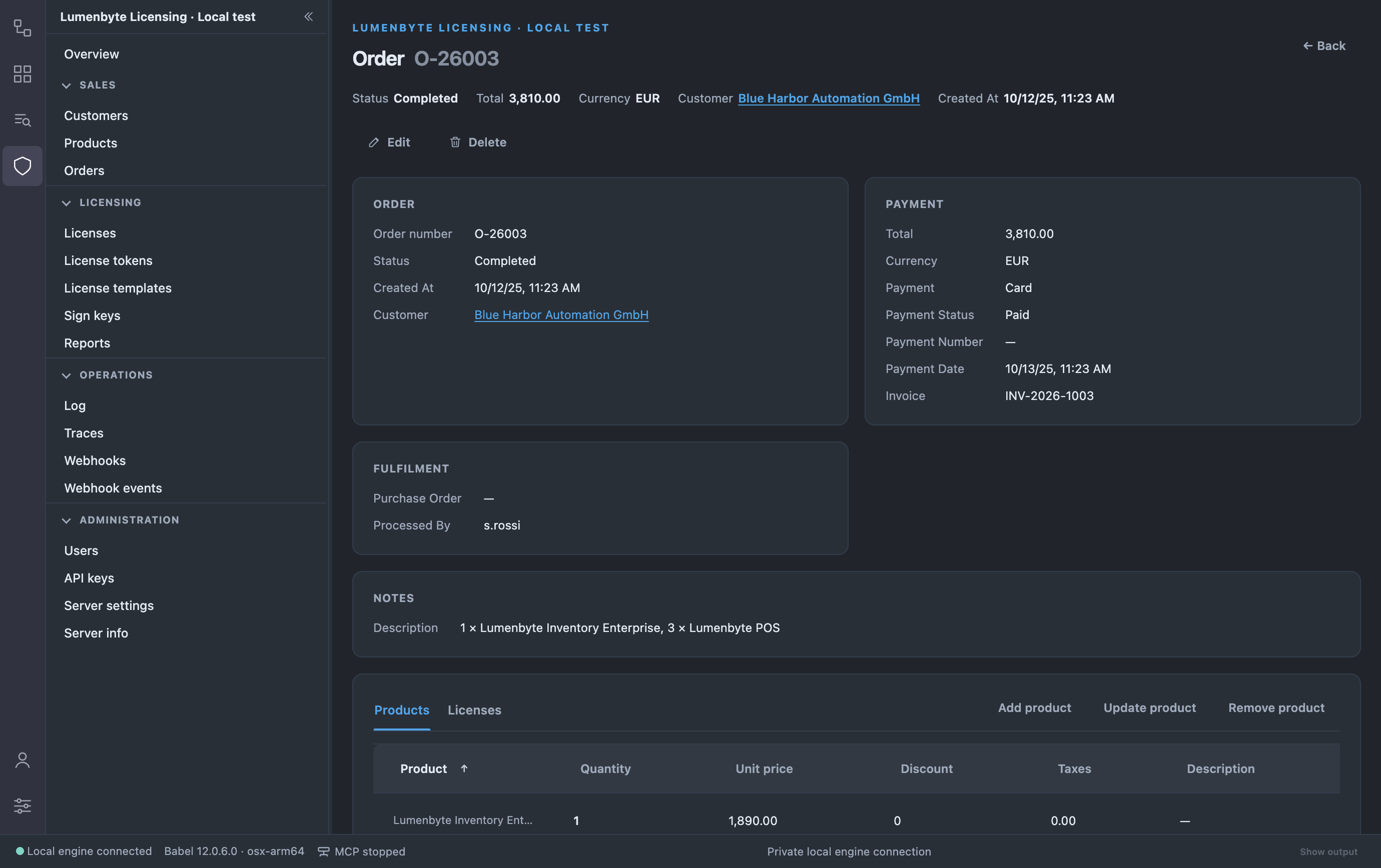 Order detail O-26003: a summary line with status, total, currency, customer and date, the Order, Payment, Fulfilment and Notes cards, a link to the customer Blue Harbor Automation GmbH, and the Products and Licenses tabs with the Add product, Update product and Remove product buttons above the order lines