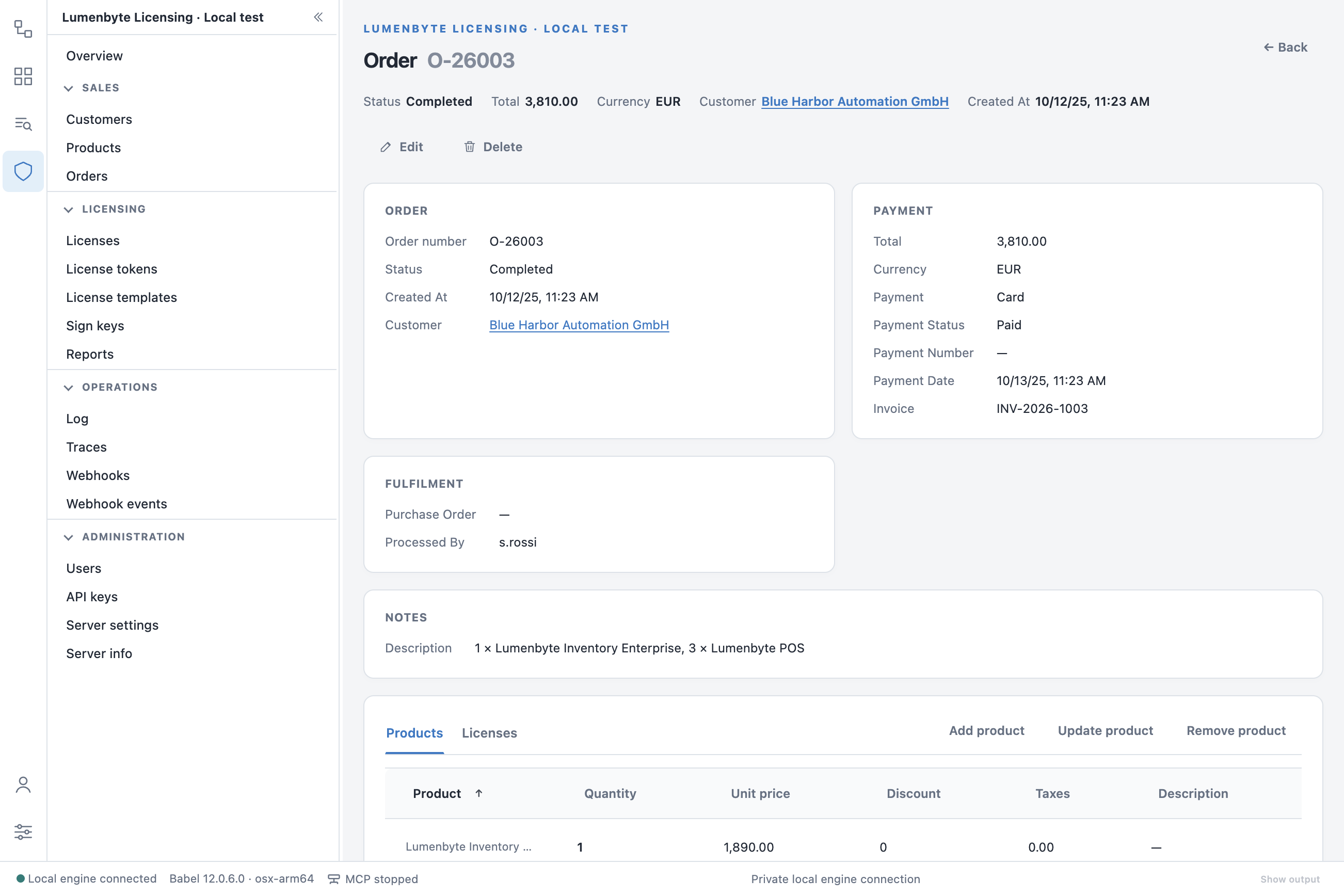 Order detail O-26003: a summary line with status, total, currency, customer and date, the Order, Payment, Fulfilment and Notes cards, a link to the customer Blue Harbor Automation GmbH, and the Products and Licenses tabs with the Add product, Update product and Remove product buttons above the order lines