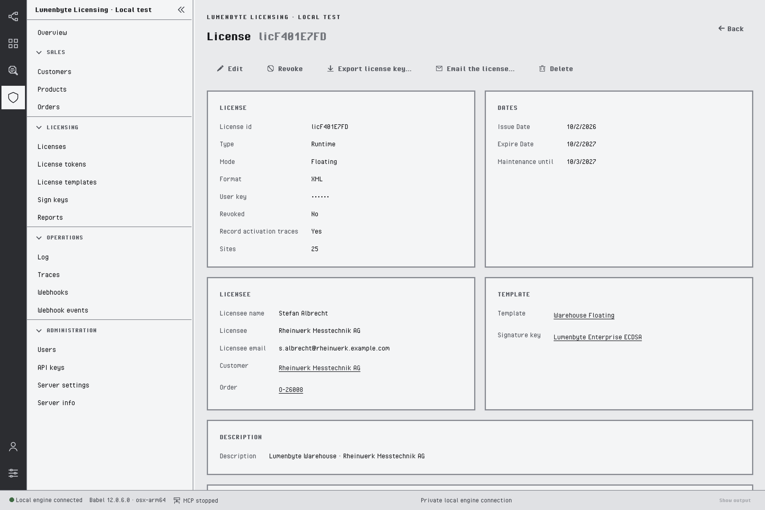 License detail licF401E7FD, a Runtime floating XML license for 25 sites with a masked user key, with the Edit, Revoke, Export license key, Email the license and Delete actions and the License, Dates, Licensee, Template, Description and Properties cards, with links to the customer, the order, the template and the signature key