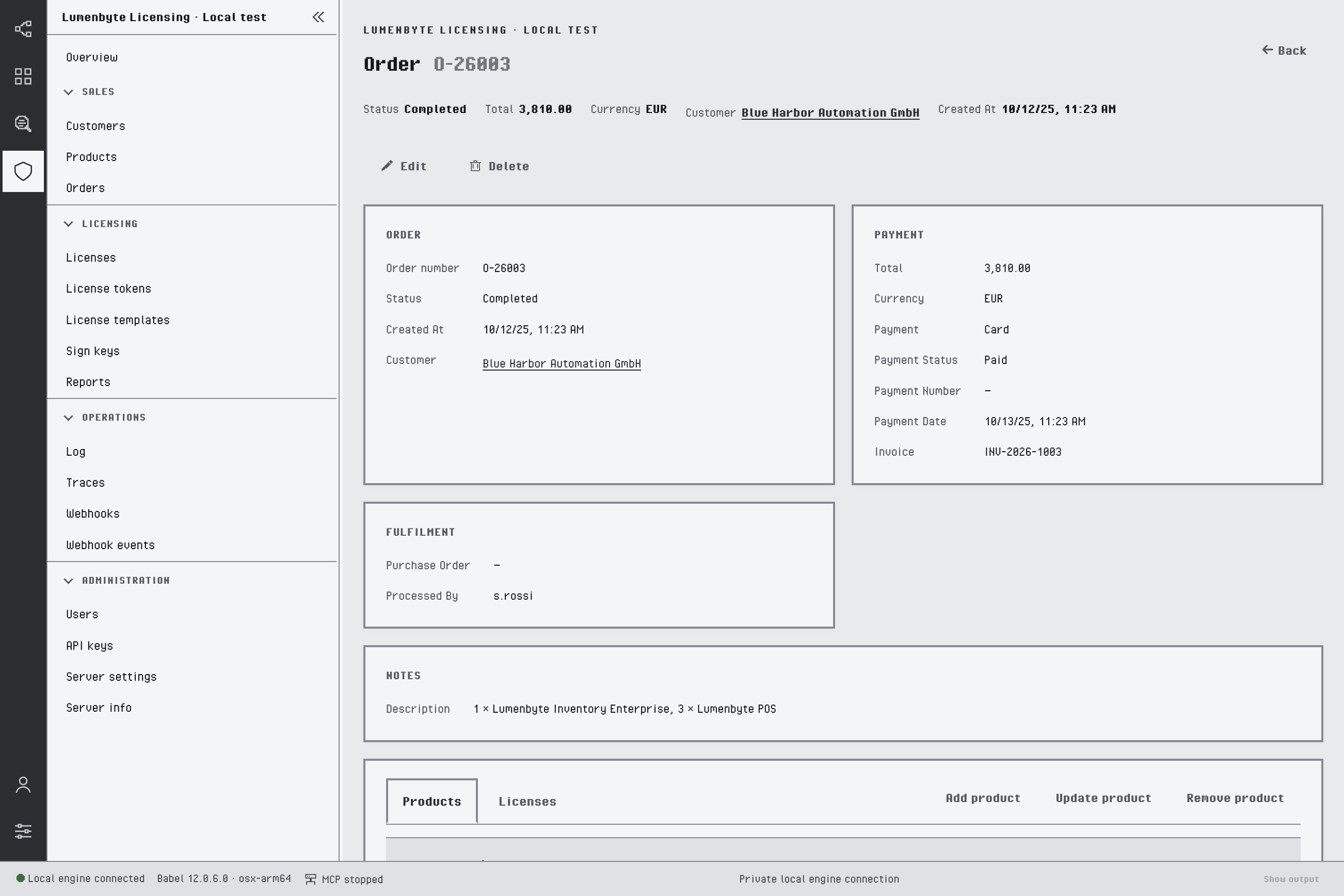 Order detail O-26003: a summary line with status, total, currency, customer and date, the Order, Payment, Fulfilment and Notes cards, a link to the customer Blue Harbor Automation GmbH, and the Products and Licenses tabs with the Add product, Update product and Remove product buttons above the order lines